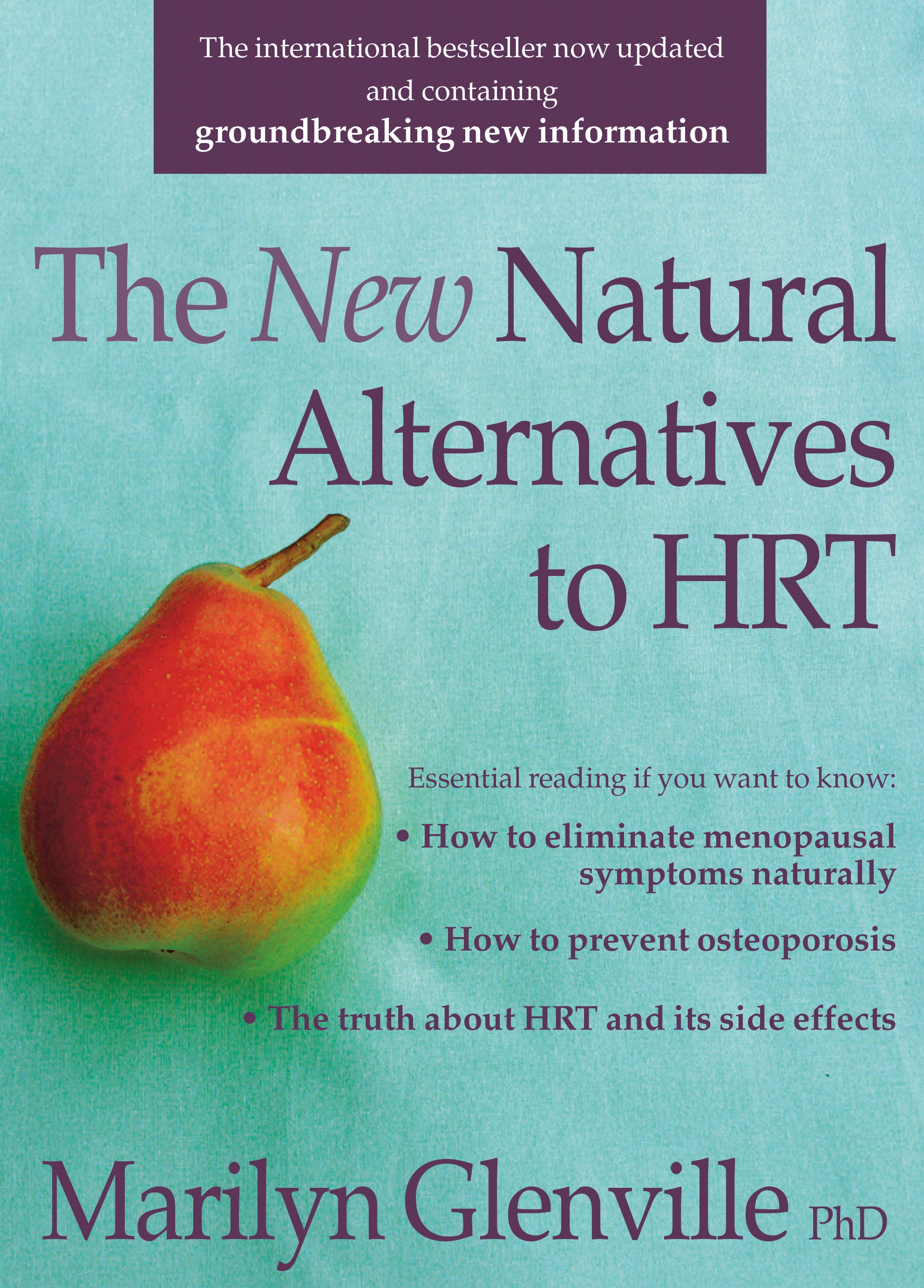 New Natural Alternatives To Hrt By Marilyn Glenville Hachette Uk 